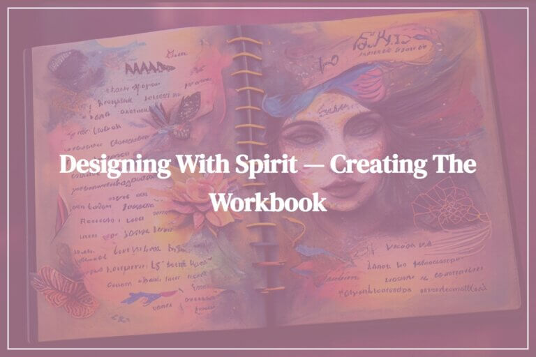 Designing With Spirit — Creating the Workbook - Image by Alana Jordan from Pixabay - Featured