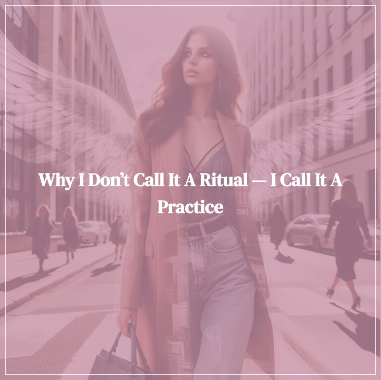 Why I Don’t Call It a Ritual — I Call It a Practice - Image by Ennaej from Pixabay - Featured